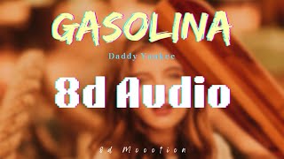 Daddy Yankee - Gasolina | 8d Audio #trending #viral #8daudio #reels #share #shorts  #new