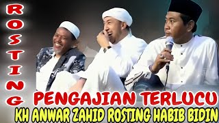 🔴 LIVE PENGAJIAN TERLUCU KH ANWAR ZAHID VS  HABIB BIDIN , KETIKA DUA SINGA PANGGUNG SALING ROSTING