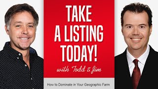 How to Dominate Your Geographic Farm and Get More Listings | TAKE A LISTING TODAY | ProspectsPLUS