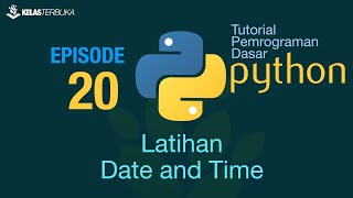 Learn Python [Basic] - 20 - Date and Time Exercises