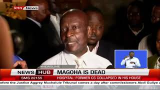 George Magoha collapsed four times before meeting his death
