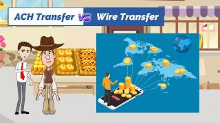 ACH Transfer vs Wire Transfer Comparison: A Simple Explanation for Beginners
