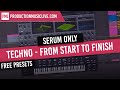 Techno Tutorial - Serum only + Free Presets