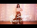 Aaj Sajeya | Dance cover | Alaya F | Goldie|Punit M| Sangeet Choreography| #sneakersong | Dharma 2.0