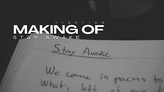 Making Of Stay Awake