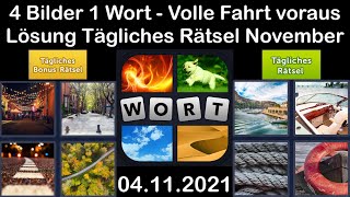 4 Bilder 1 Wort - Volle Fahrt voraus - 04.11.2021 - Lösung Tägliches Rätsel - November 2021