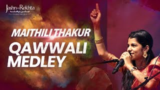 Maithili Thakur | A Tribute To Nusrat Fateh Ali Khan | Qawwali Medley | Jashn-e-Rekhta 2022