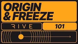 Rive 101 - Origin and Freeze