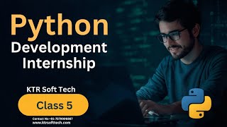 Python Internship Program | Class 5| Batch - Dec 2025