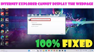 Internet Explorer cannot display the webpage - Windows 11/10/8/7