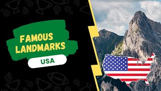 5 Famous Landmarks in the USA for Kids - Famous landmarks In The USA Video