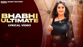 Bhabhi Ultimate | Raj Bandhu, Anjali Raghav, PK Rajli | New Haryanvi Songs Haryanavi 2022