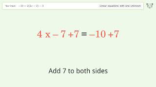 Linear equation with one unknown: Solve -10=2(2x-2)-3 step-by-step solution