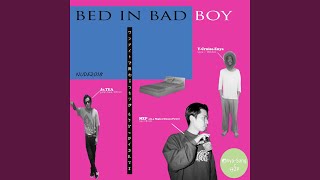 BED IN BAD BOY