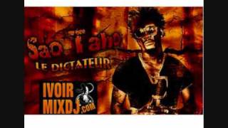 DJ Arafat Sao Taho le dictateur feat Yvan tresor