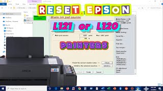 Tutorial on How to Reset EPSON L121 or L120 Printer with Resetter 2025