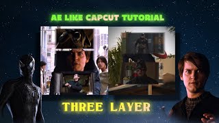 "How To Make VIRAL THREE LAYER AE LIKE EDIT ON CAPCUT | TUTORIALβ β¨