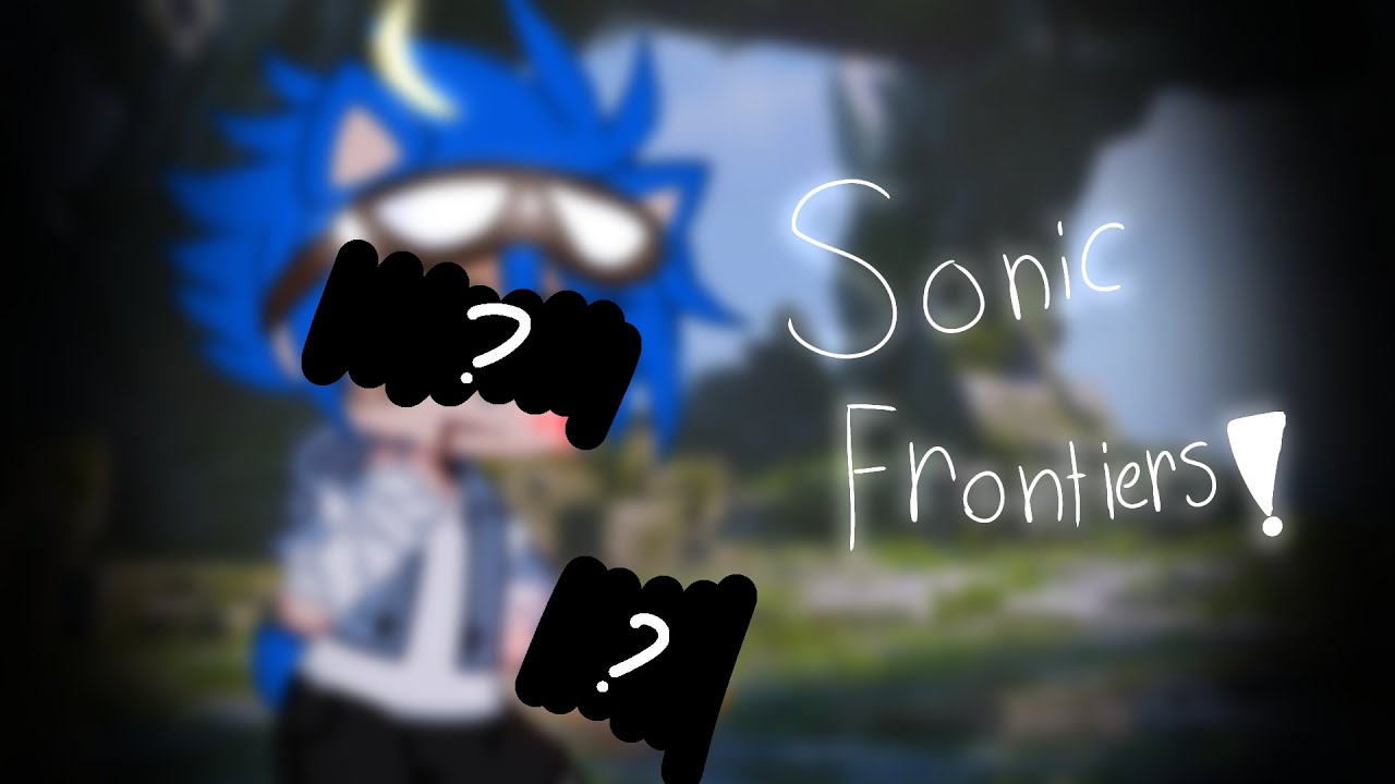 Glitched Speed Edit Sonic Frontiers Youtube