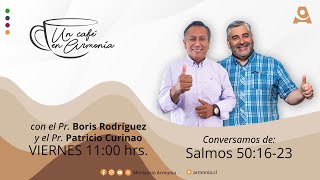 Un Café en Armonía // Salmo 50:16-23