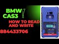 BMW CAS3  READ AND WRITE WITH XP400 PRO