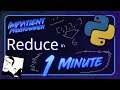 Python | Reduce in 1 Minute