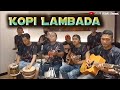 KOPI LAMBADA||cover pengamen JALUR BEBAS||anak rantau TKI Malaysia