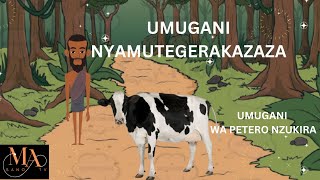 UMUGANI WA NYAMUTEGERAKAZAZA \u0026 PETERO NZUKIRA.