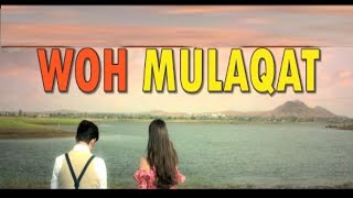 Woh Mulaqat Aakhri Thi (LYRICS) Madhur Sharma | Jennifer Winget | Sad Song