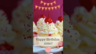 Happy Birthday wishes message for Sister #happybirthday #sister #shorts