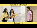 Vantirhkoh Inthlahdah - Episode 1