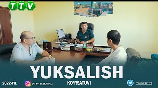 YUKSALISH KO'RSATUVI (14.10.2022)