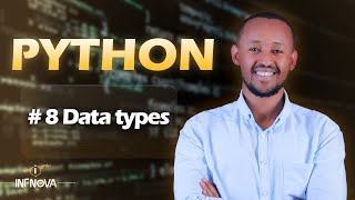 #8 Lesson 4 Python Data types- int, float, complex and Boolean