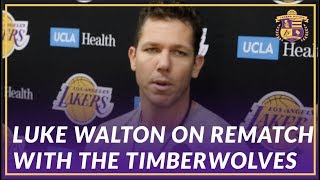 Lakers Interview: Luke Walton Discusses Adjustments for Rematch with the Timberwolves