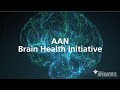 AAN Brain Health Initiative - American Academy of Neurology