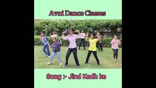 Jind Kadh ke | Choreography By Avni |