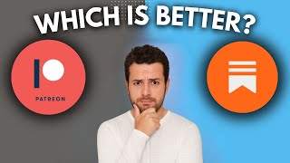 ✅Choosing Between Patreon and Substack (2026)✍️