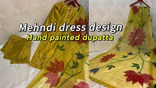 Hand painted dupatta |new hand painted dress design |latest Mehndi  dress design tutorial video