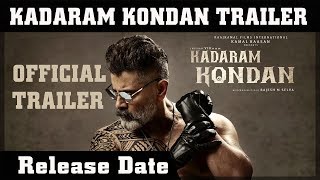 Kadaram Kondan Official Trailer | Release Date | Kamal Haasan | Chiyaan Vikram | Rajesh M Selva