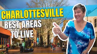 Where Should I Live When Moving To Charlottesville Virginia? - Top Charlottesville Areas!