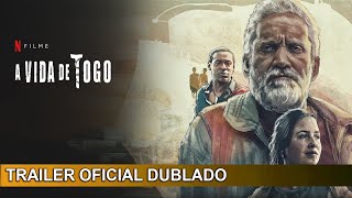 A Vida de Togo 2022 Trailer Oficial Dublado