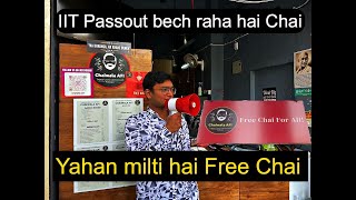 IIT Passout Bech raha hai Chai || Free Chai and Coffee || Budget food options in Delhi