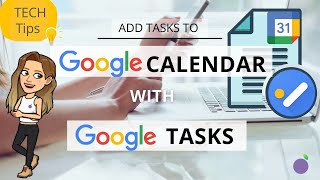 📆 Using Google Tasks in Google Calendar: Level Up Your Productivity!