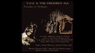 T.H.A. \u0026 The Drunken Ma - Глас от дълбините feat. StarterAss ( X - Team )