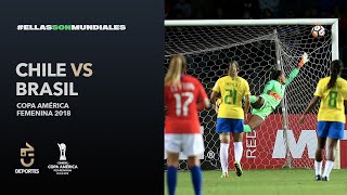 Chile 1 - 3 Brasil | Copa América Femenina 2018