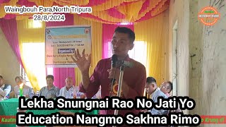 Chini Bru Bsa uo Snungnai Rao  Education hingmo no mchi Ni Nangmo//By GB Herbert Reang Bru