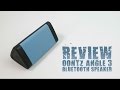 Review OontZ Angle 3 Bluetooth Speaker : Harga Kere Kualitas Hore