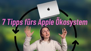 7 Anwendungen fürs Mac im Apple Ökosystem