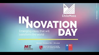 ChileMass Innovation Day 2022 Live Webcast