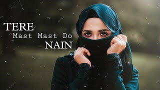 Tere Mast Mast Do Nain - [Slowed+Reverb] Lofi | Rahat Fateh Ali Khan | Half-Slowed