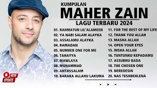 Maher Zain Full Album | Kumpulan Lagu Terbaik Maher Zain Populer 2024 | Rahmatun Lil'Alameen .Vol 87